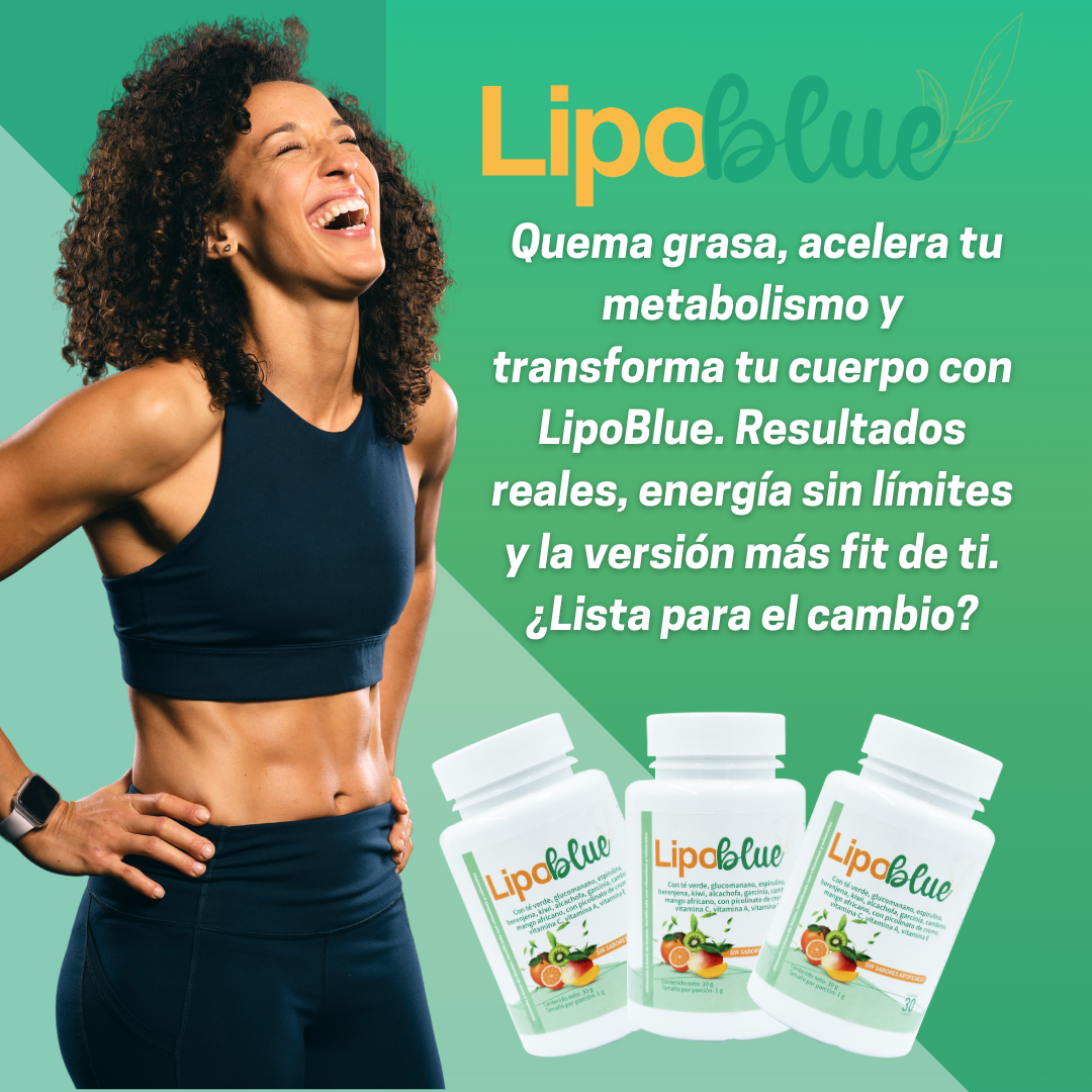 LIPOBLUE - Transforma tu cuerpo de manera natural